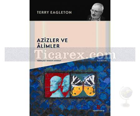 Azizler ve Alimler | Terry Eagleton - Resim 1