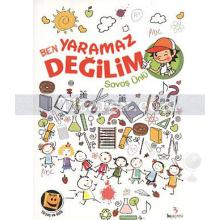 Ben Yaramaz Değilim | Savaş Ünlü