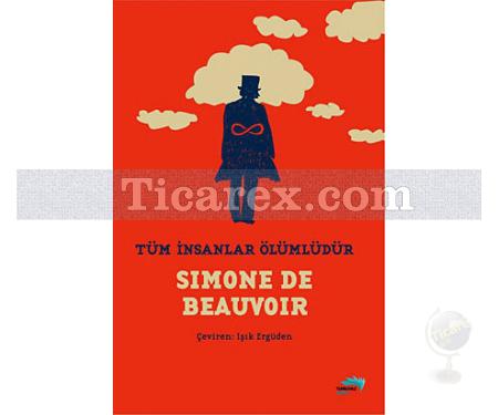 Tüm İnsanlar Ölümlüdür | Simone de Beauvoir - Resim 1