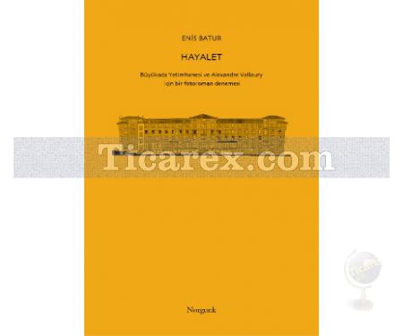 Hayalet | Enis Batur - Resim 1