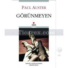 Görünmeyen | Paul Auster