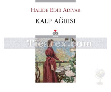 Kalp Ağrısı | Halide Edib Adıvar - Resim 1