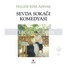 Sevda Sokağı Komedyası | Halide Edib Adıvar