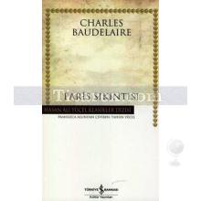Paris Sıkıntısı (Ciltli) | Charles Baudelaire