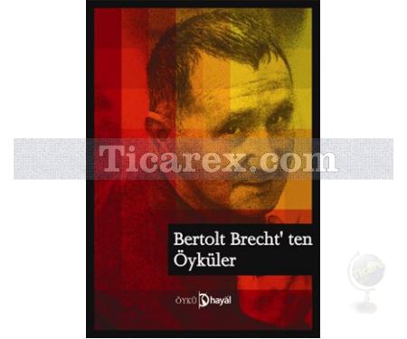 Bertolt Brecht'ten Öyküler | Bertolt Brecht - Resim 1