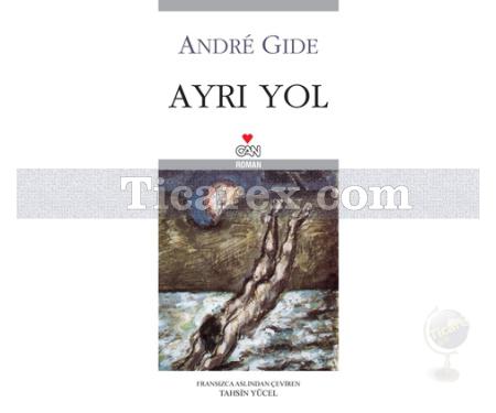 Ayrı Yol | Andre Gide - Resim 1