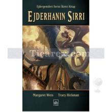 Ejderhanın Sırrı | Ejder Gemileri Serisi 2. Kitap | Margaret Weis, Tracy Hickman