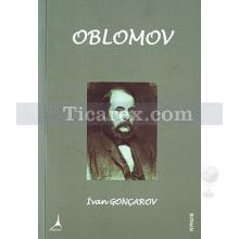 Oblomov | İvan Aleksandroviç Gonçarov