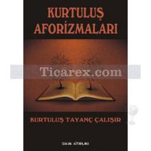 kurtulus_aforizmalari