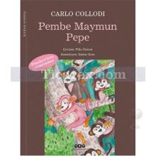 Pembe Maymun Pepe | Carlo Collodi