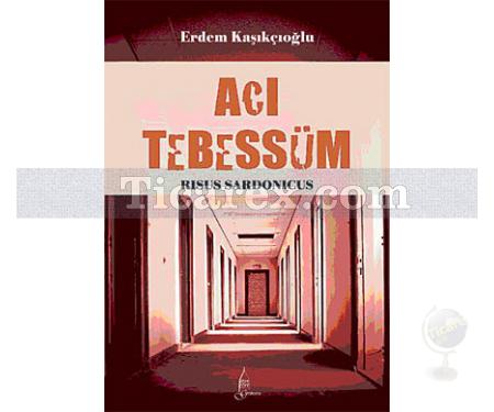 Acı Tebessüm | Rısus Sardonıcus | Erdem Kaşıkçıoğlu - Resim 1