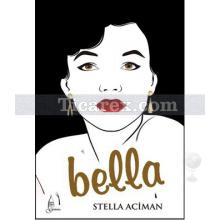 Bella | Stella Aciman