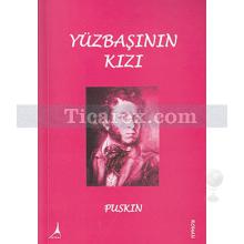 Yüzbaşının Kızı | Aleksandr Sergeyeviç Puşkin