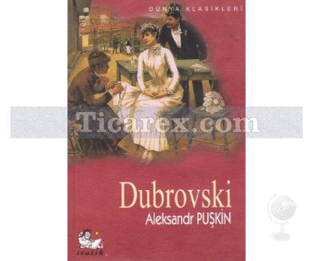 Dubrovski | Aleksandr Sergeyeviç Puşkin - Resim 1