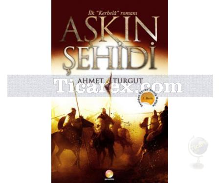 Aşkın Şehidi (Cep Boy) | Kerbelâ Serisi 1 | Ahmet Turgut - Resim 1