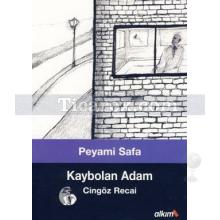 Kaybolan Adam | Cingöz Recai | Peyami Safa