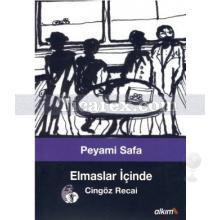 Elmaslar İçinde | Cingöz Recai | Peyami Safa