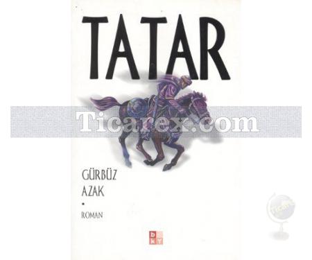 Tatar | Gürbüz Azak - Resim 1