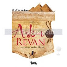 Aşk-ı Revan | Meryem Aybike Sinan