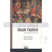 Safevi Dönemi İran Tarihi | Altan Çetin, Kaan Dilek