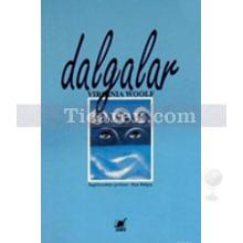 Dalgalar | Virginia Woolf