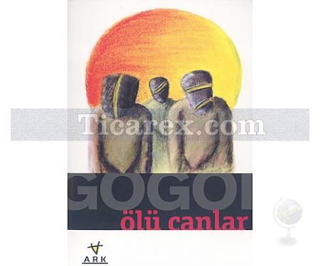 Ölü Canlar | Nikolay Vasilyeviç Gogol - Resim 1