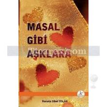 masal_gibi_asklara