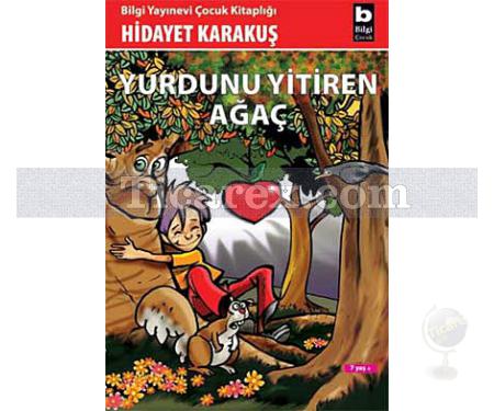 Yurdunu Yitiren Ağaç | Hidayet Karakuş - Resim 1