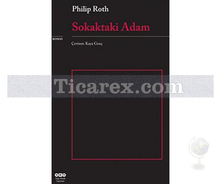 Sokaktaki Adam | Philip Roth - Resim 1