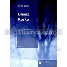 Dişsiz Korku | Helim Yusiv