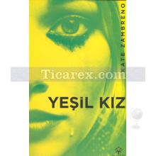 Yeşil Kız | Kate Zambreno