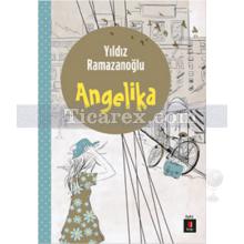 Angelika | Yıldız Ramazanoğlu