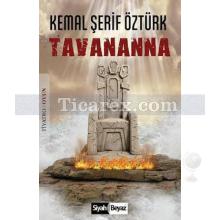 Tavananna | Kemal Şerif Öztürk