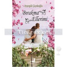 birakma_ellerimi