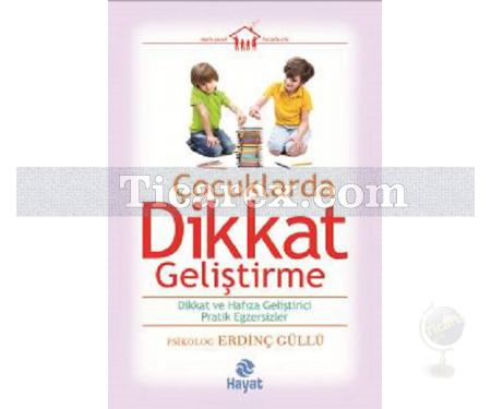 Çocuklarda Dikkat Geliştirme | Erdinç Güllü - Resim 1