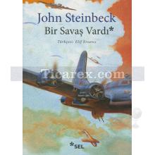 Bir Savaş Vardı | John Steinbeck