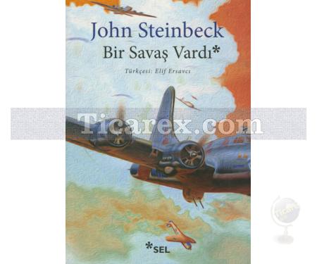 Bir Savaş Vardı | John Steinbeck - Resim 1