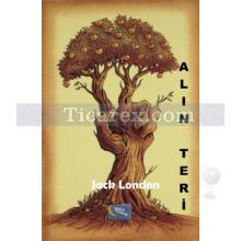 Alın Teri | Jack London