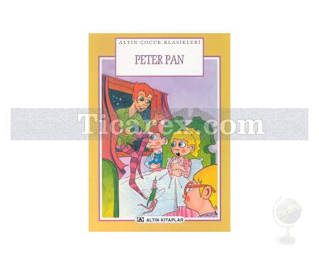 Peter Pan | Resimli Çocuk Klasikleri | J. M. Barrie - Resim 1