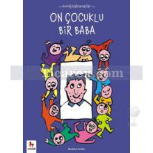 On Çocuklu Bir Baba | Benedicte Guettier