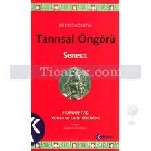 Tanrısal Öngörü | Lucius Annaeus Seneca