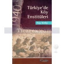 Türkiye'de Köy Enstitüleri | Fay Kirby