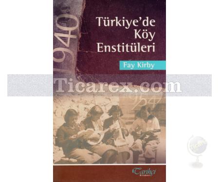 Türkiye'de Köy Enstitüleri | Fay Kirby - Resim 1