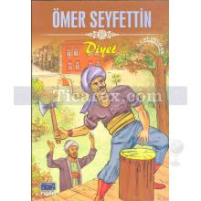 Diyet | Ömer Seyfettin