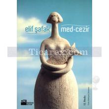 Med-Cezir | Elif Şafak