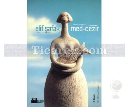 Med-Cezir | Elif Şafak - Resim 1