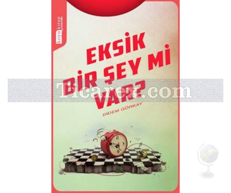 Eksik Bir Şey Mi Var? | Didem Görkay - Resim 1