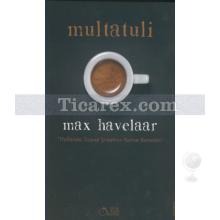 Max Havelaar | Multatuli