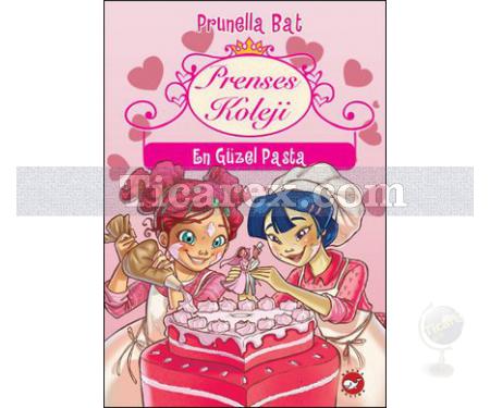 Prenses Koleji 5 - En Güzel Pasta | Prunella Bat - Resim 1