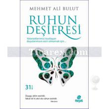 Ruhun Deşifresi | Mehmet Ali Bulut